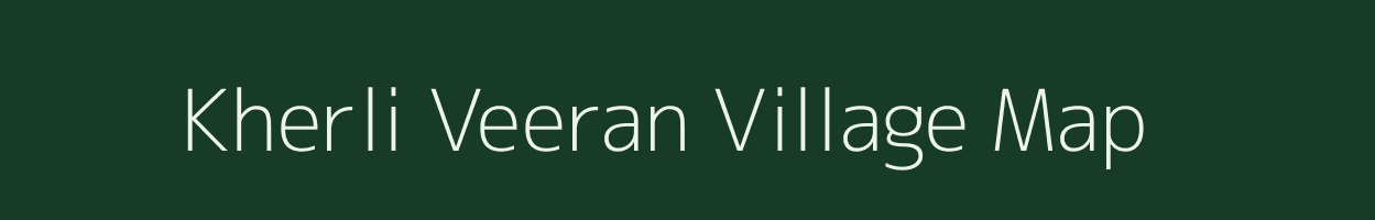 Kherli Veeran village map in Rajasthan