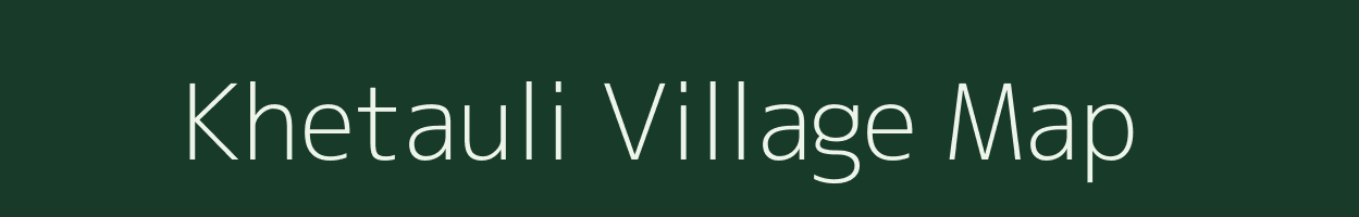 Khetauli village map in Madhya Pradesh