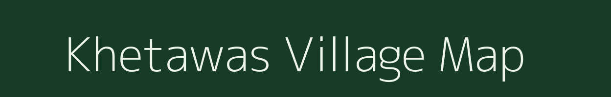 Khetawas village map in Rajasthan