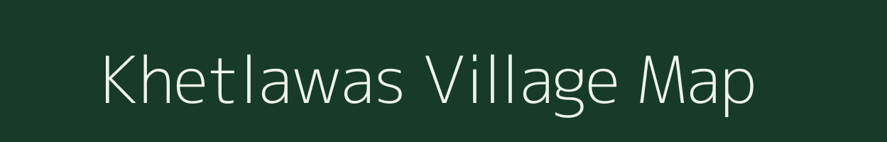 Khetlawas village map in Rajasthan