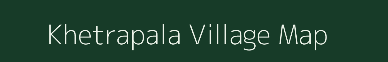 Khetrapala village map in Odisha