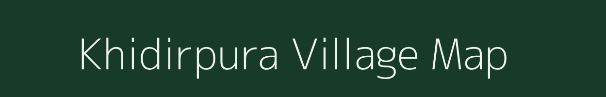 Khidirpura village map in Bihar