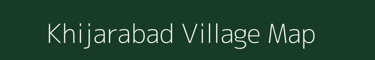 Khijarabad village map in Uttar Pradesh