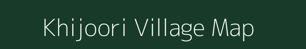 Khijoori village map in Rajasthan