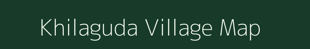 Khilaguda village map in Odisha