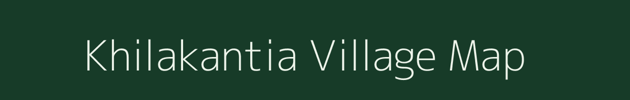 Khilakantia village map in Odisha