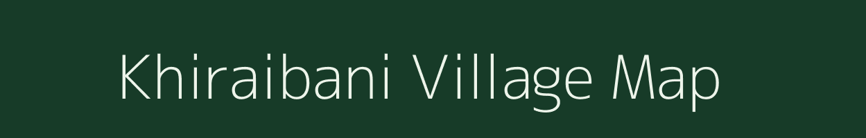 Khiraibani village map in West Bengal