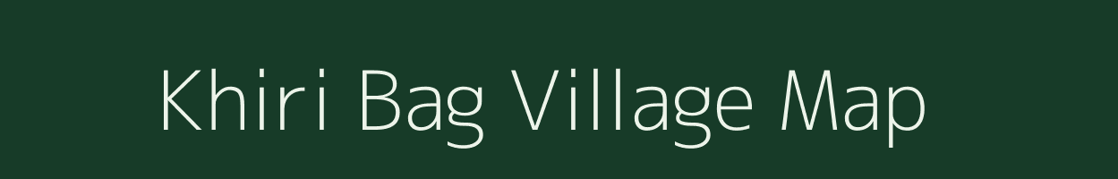 Khiri Bag village map in Uttar Pradesh