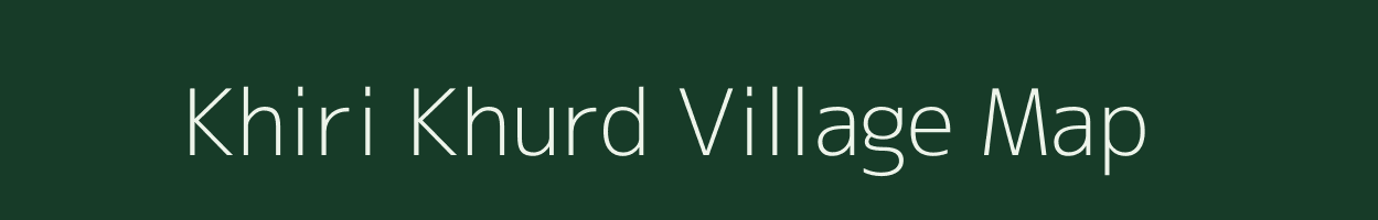 Khiri Khurd village map in Jharkhand