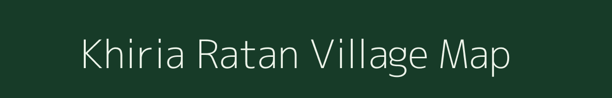 Khiria Ratan village map in Uttar Pradesh