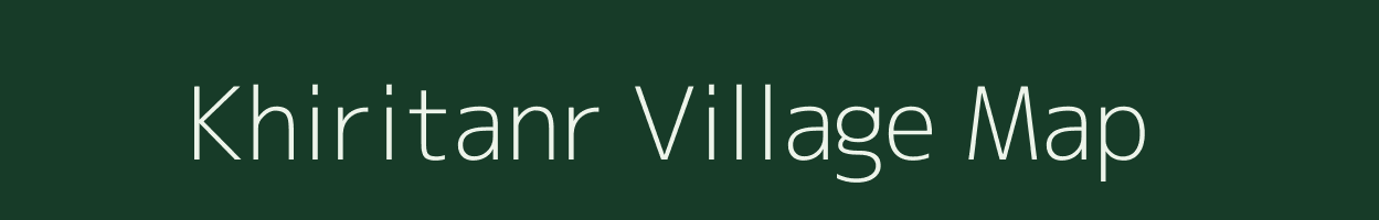 Khiritanr village map in Bihar