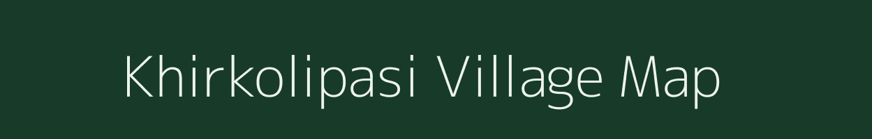 Khirkolipasi village map in Odisha