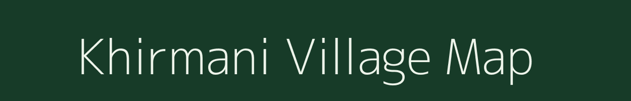 Khirmani village map in Maharashtra