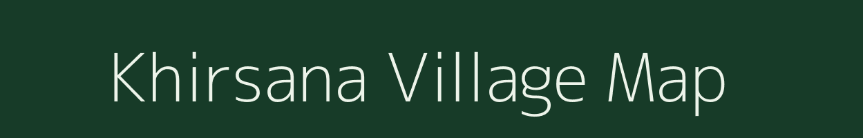 Khirsana village map in Maharashtra