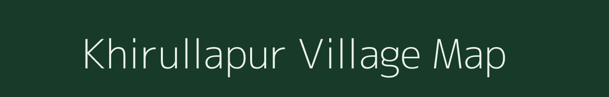 Khirullapur village map in Uttar Pradesh