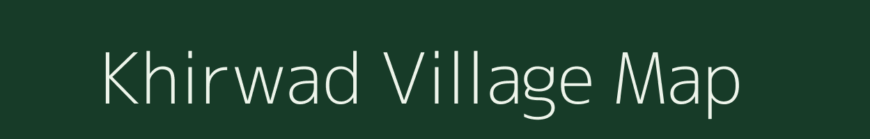 Khirwad village map in Maharashtra