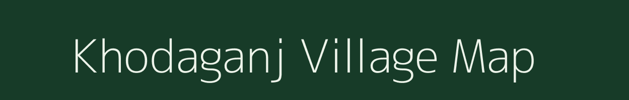 Khodaganj village map in Bihar