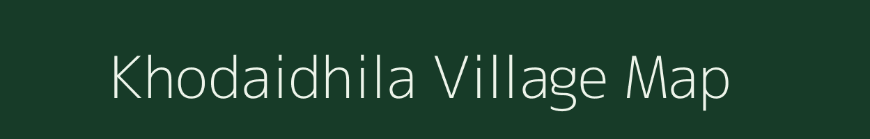 Khodaidhila village map in Assam