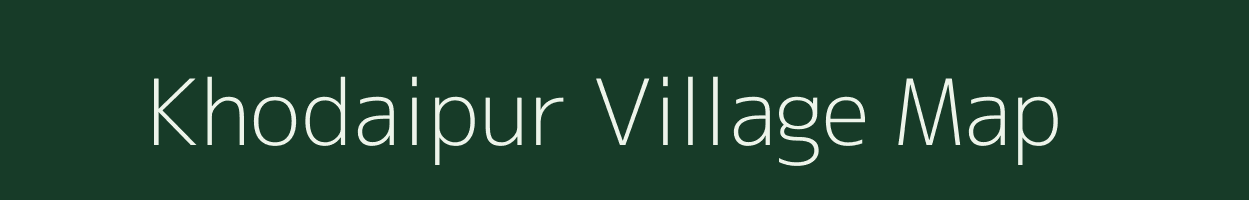 Khodaipur village map in Uttar Pradesh