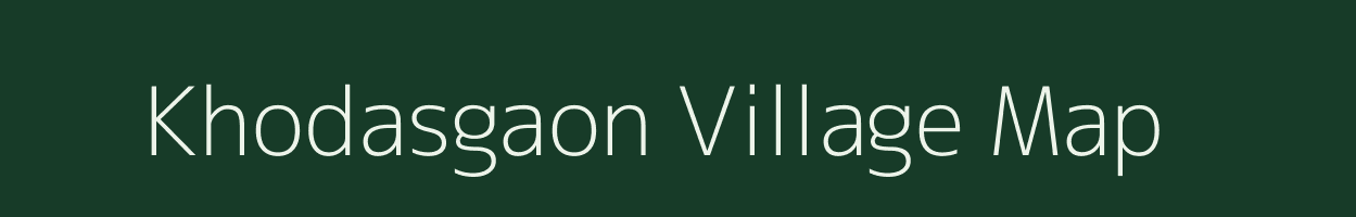 Khodasgaon village map in Maharashtra