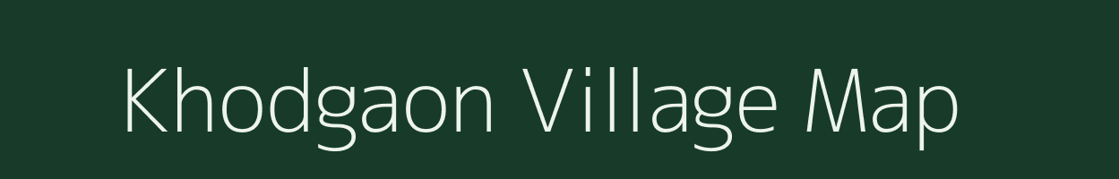 Khodgaon village map in Maharashtra