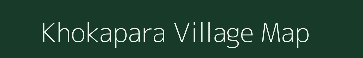 Khokapara village map in Meghalaya