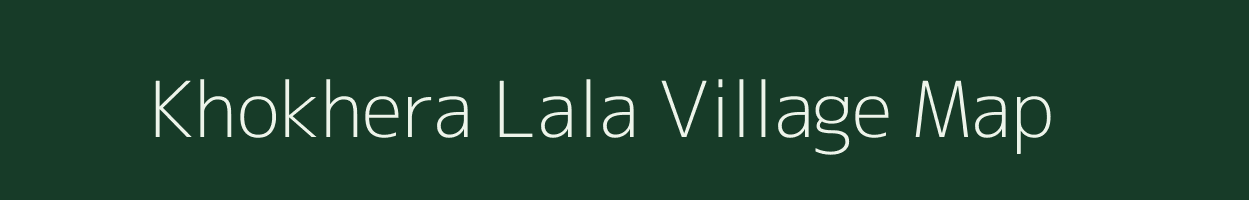 Khokhera Lala village map in Rajasthan