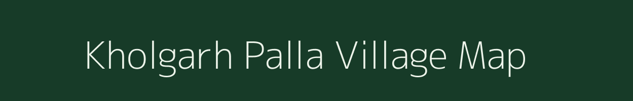 Kholgarh Palla village map in Uttarakhand