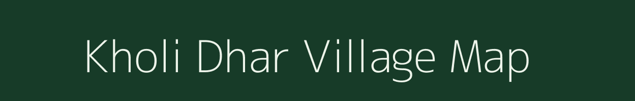 Kholi Dhar village map in Uttarakhand