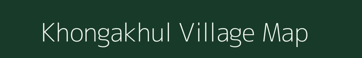 Khongakhul village map in Manipur