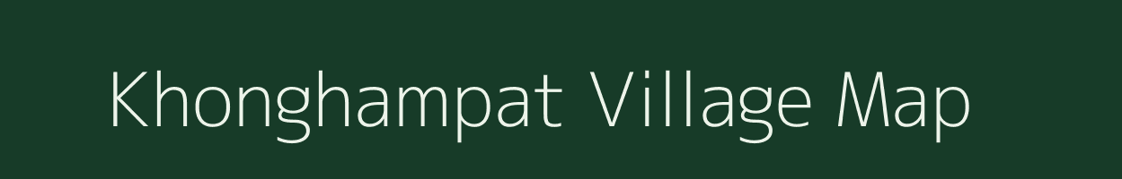 Khonghampat village map in Manipur