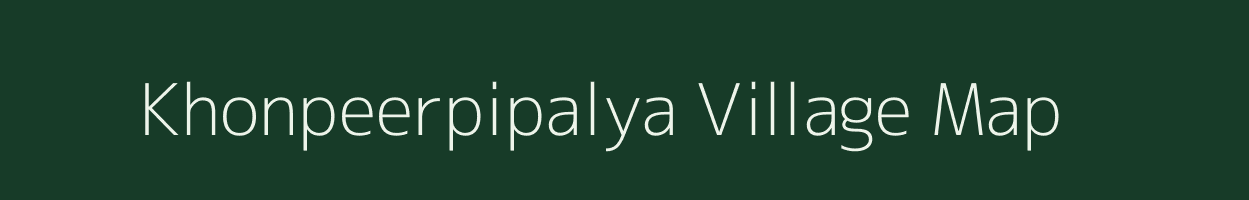 Khonpeerpipalya village map in Madhya Pradesh