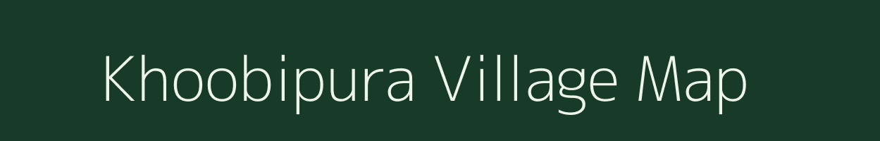 Khoobipura village map in Rajasthan