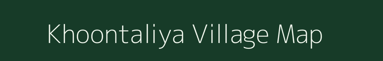 Khoontaliya village map in Rajasthan