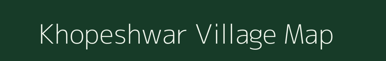 Khopeshwar village map in Maharashtra