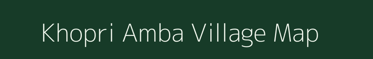 Khopri Amba village map in Gujarat