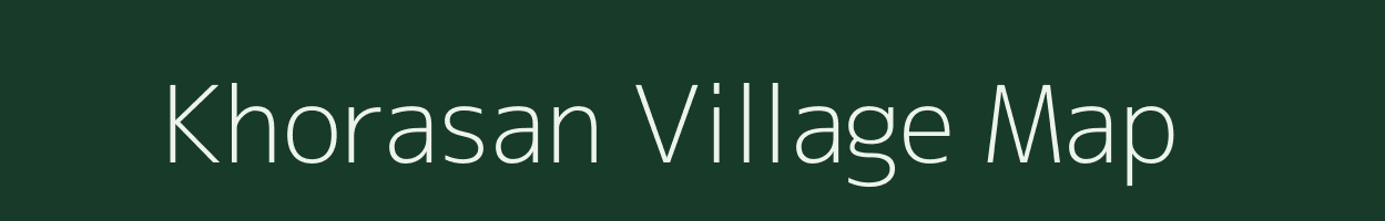 Khorasan village map in Bihar