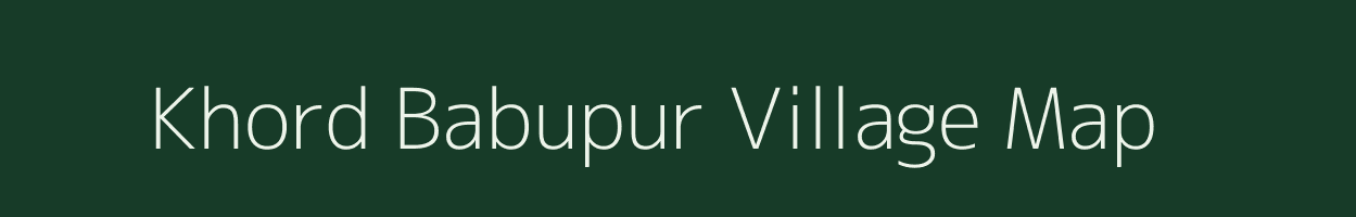 Khord Babupur village map in West Bengal