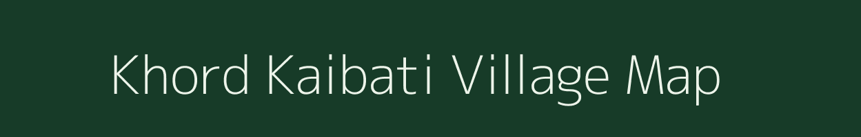 Khord Kaibati village map in West Bengal