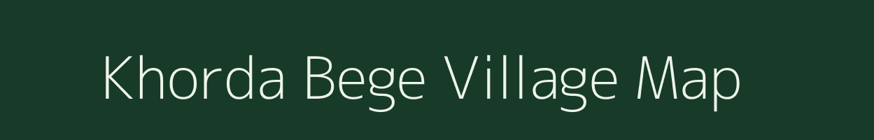 Khorda Bege village map in West Bengal