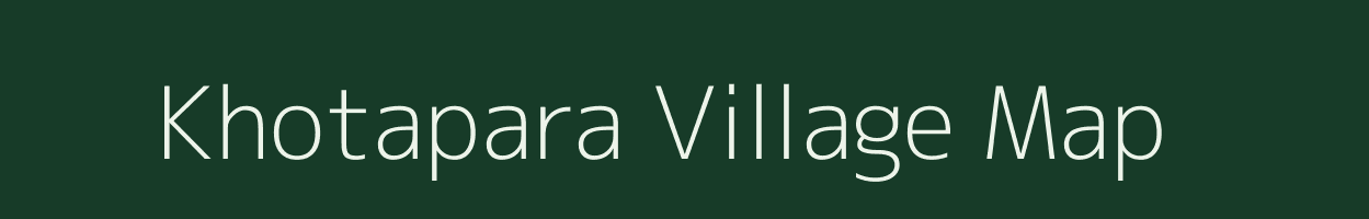 Khotapara village map in Bihar