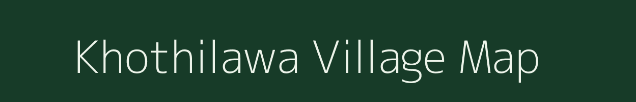 Khothilawa village map in Uttar Pradesh