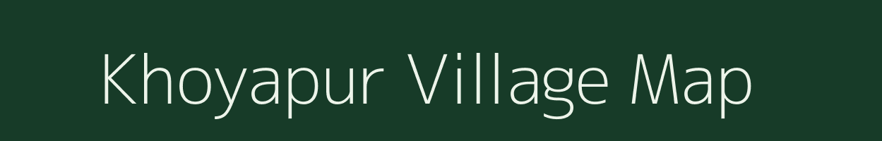 Khoyapur village map in West Bengal