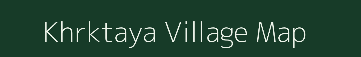 Khrktaya village map in Uttarakhand