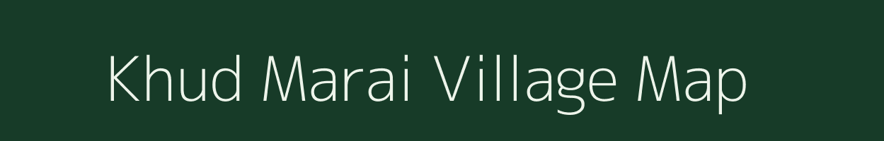 Khud Marai village map in West Bengal