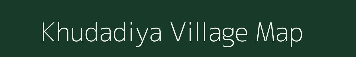 Khudadiya village map in Uttar Pradesh