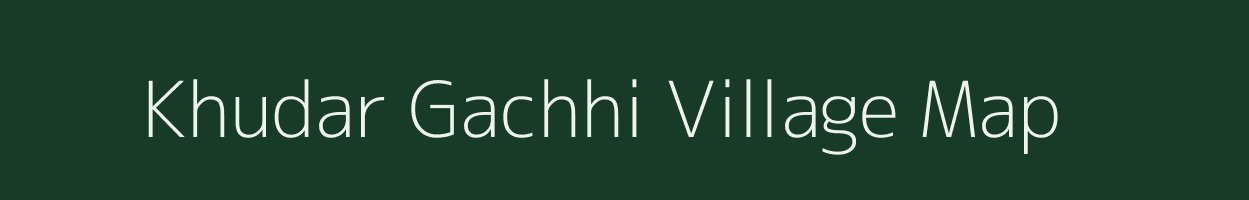 Khudar Gachhi village map in West Bengal