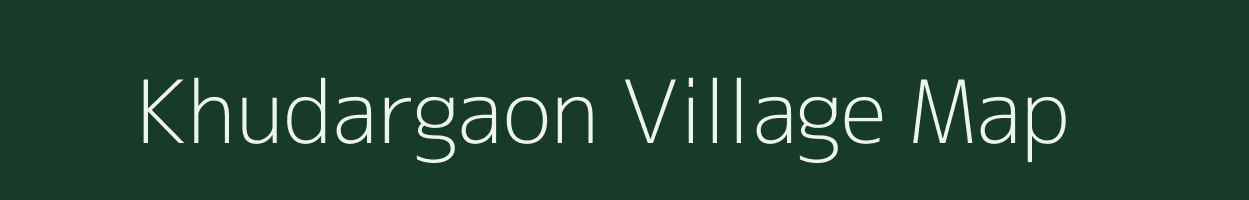 Khudargaon village map in Madhya Pradesh