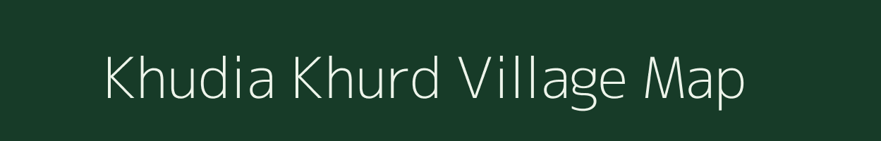 Khudia Khurd village map in Uttar Pradesh