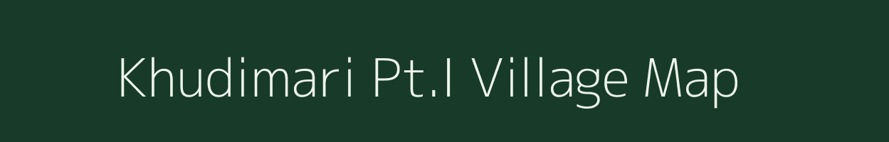 Khudimari Pt.I village map in Assam